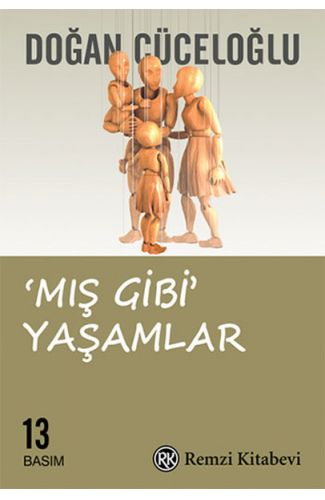 Mış Gibi Yaşamlar