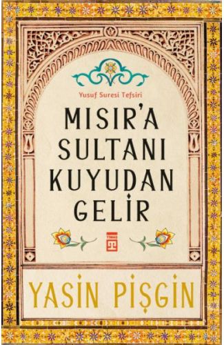 Mısır'a Sultanı Kuyudan Gelir