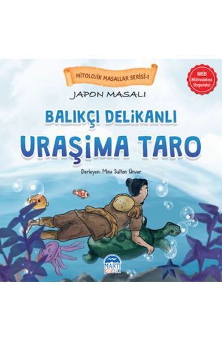 Mitolojik Masallar Serisi – Japon Masalı Uraşima Taro