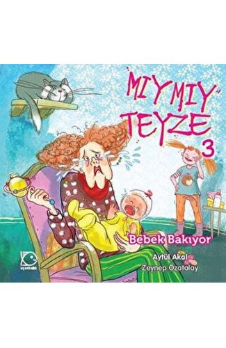 Mıymıy Teyze -3 Bebek Bakıyor