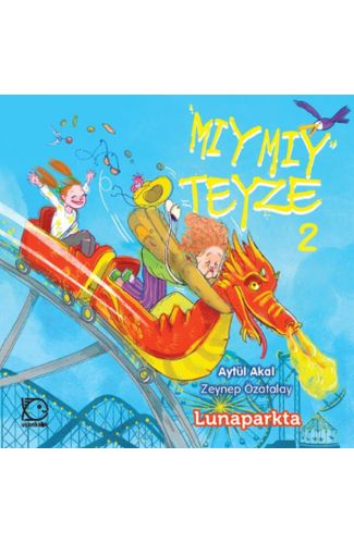 Mıymıy Teyze 2 - Lunaparkta