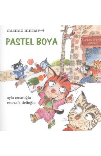 Mızmız Mırnav 4: Pastel Boya