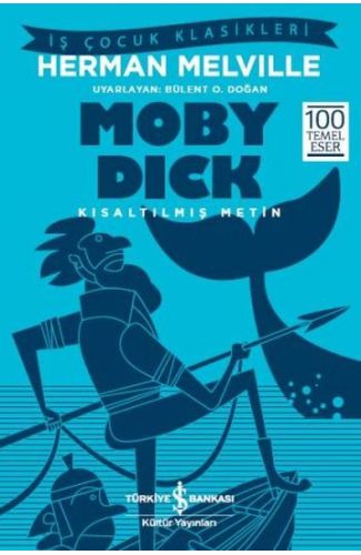 Moby Dick (Kısaltılmış Metin)