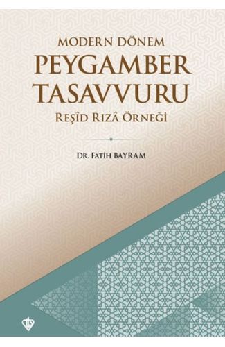 Modern Dönem Peygamber Tasavvuru