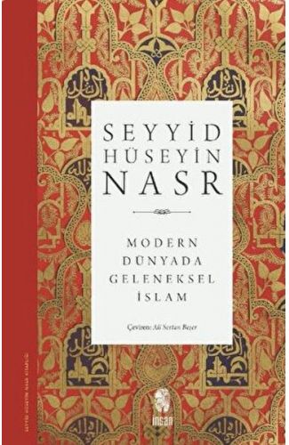 Modern Dünyada Geleneksel İslam