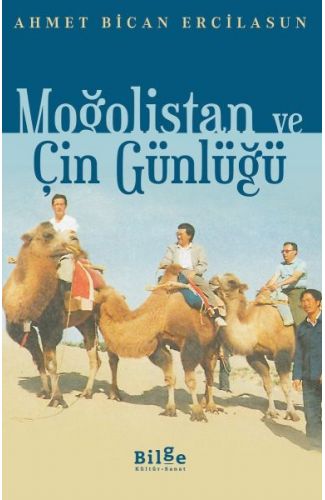 Moğolistan ve Çin Günlüğü