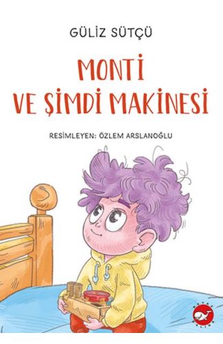Monti ve Şimdi Makinesi