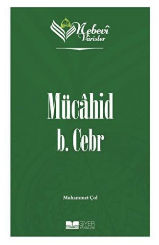 Mücahid B. Cebr - Nebevi Varisler 10
