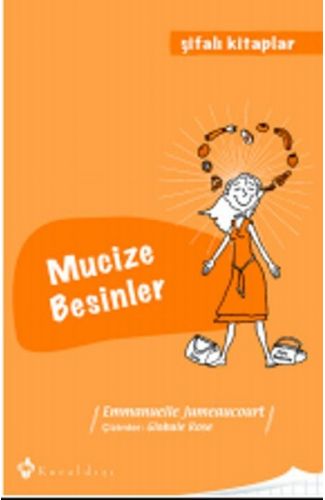 Mucize Besinler / Şifalı Kitaplar 3