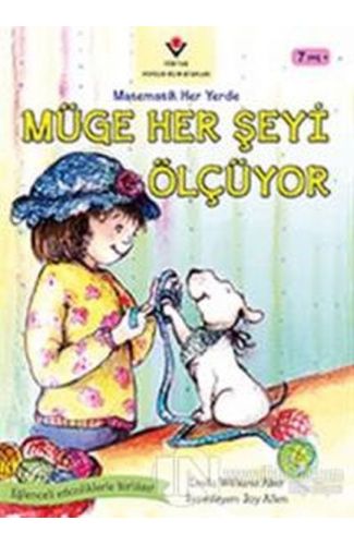 Müge Her Şeyi Ölçüyor - Matematik Her Yerde