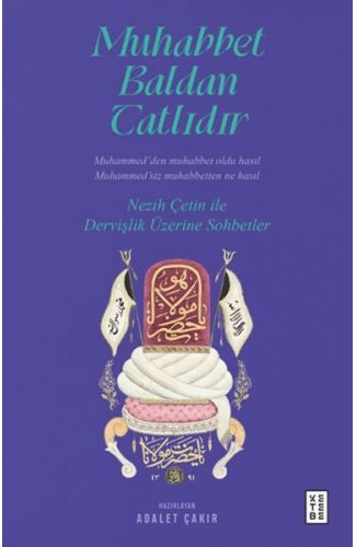 Muhabbet Baldan Tatlıdır