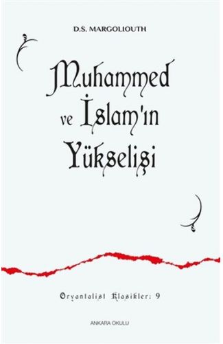 Muhammed ve İslamın Yükselişi 9