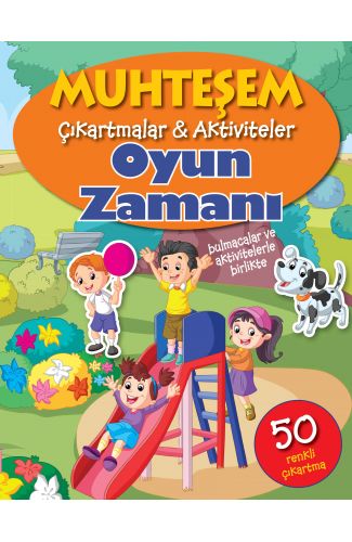 Muhteşem Çıkartmalar ve  Aktiviteler - Oyun Zamanı