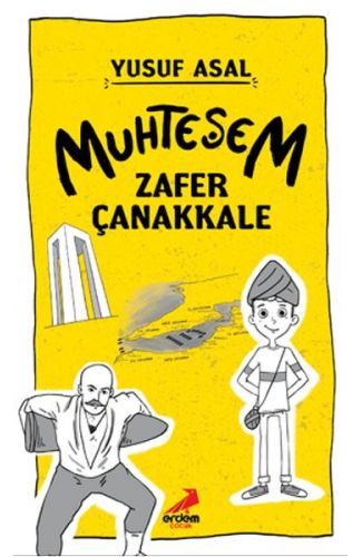 Muhteşem Zafer Çanakkale