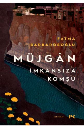 Müjgân: İmkânsıza Komşu