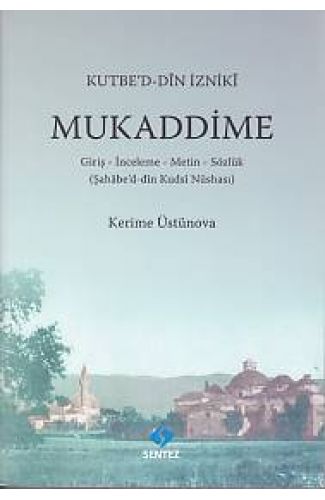 Mukaddime ( Kutbe'd-Din İzniki )