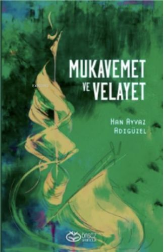 Mukavemet ve Velayet