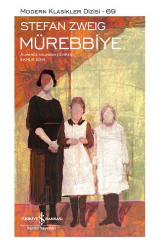 Mürebbiye - Modern Klasikler Dizisi (Ciltli)