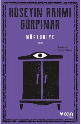 Mürebbiye (Açıklamalı Orijinal Metin)