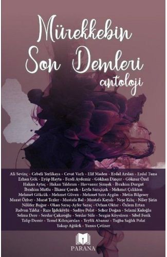 Mürekkebin Son Demleri - Antoloji