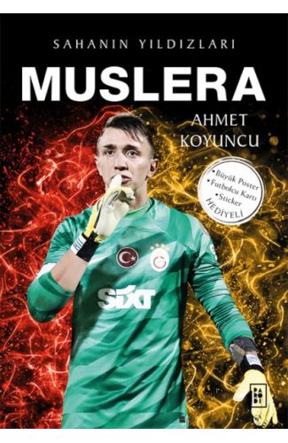Muslera - Sahanın Yıldızları