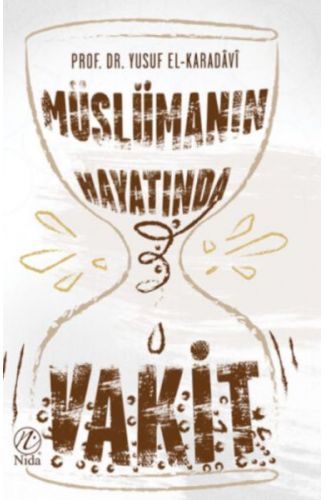 Müslüman Hayatında Vakit
