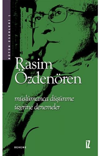 Müslümanca Düşünme Üzerine Denemeler