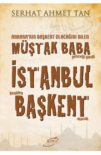 Müştak Baba İstanbul Başkent
