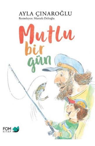 Mutlu Bir Gün