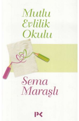 Mutlu Evlilik Okulu