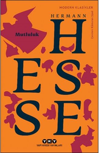 Mutluluk - Modern Klasikler