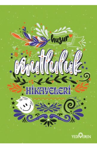 Mutluluk Hikayeleri