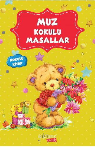 Muz Kokulu Masallar