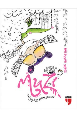 Muzi, Uçuk Kaçık Bir Boyama Serüveni