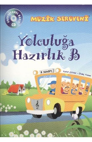 Müzik Serüveni Yolculuğa Hazırlık B (CD li)