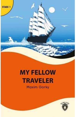 My Fellow Traveler - Stage 1 - Alıştırma ve Sözlük İlaveli