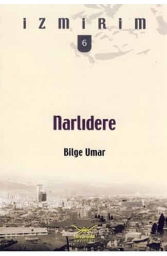 Narlıdere /  İzmirim-6