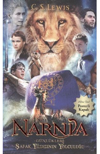 Narnia Günlükleri 5 Şafak Yıldızı’nın Yolculuğu