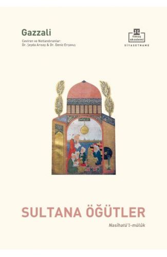 Nasihatül Mülûk - Sultana Öğütler