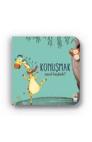 Nasıl Başladı - Konuşmak