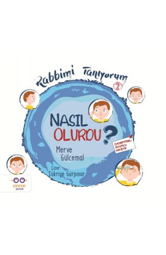Nasıl Olurdu? - Rabbimi Tanıyorum 2