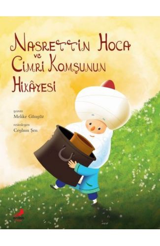 Nasrettin Hoca Cimri Komşunun Hikayesi