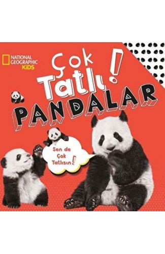 National Geographic Kids - Çok Tatlı! Pandalar
