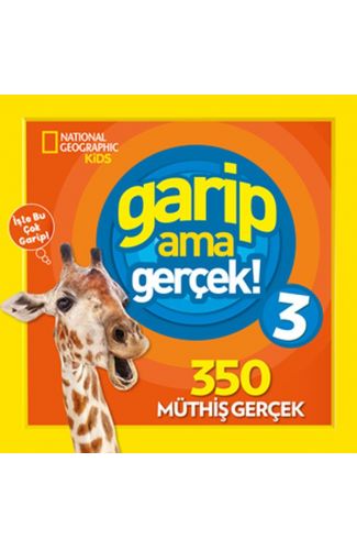 National Geographic Kids - Garip Ama Gerçek 3