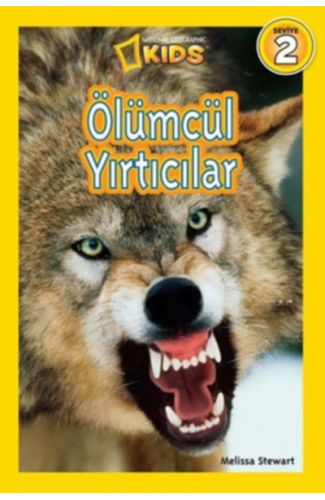 National Geographic Kids - Ölümcül Yırtıcılar