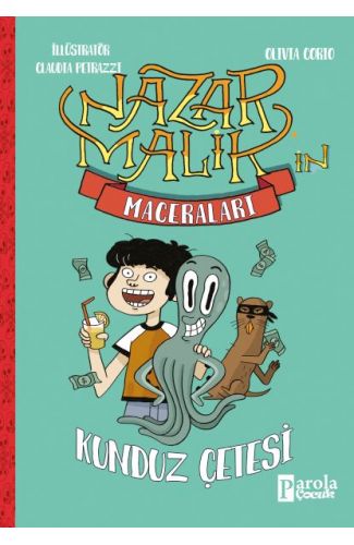 Nazar Malik’in Maceraları - Kunduz Çetesi