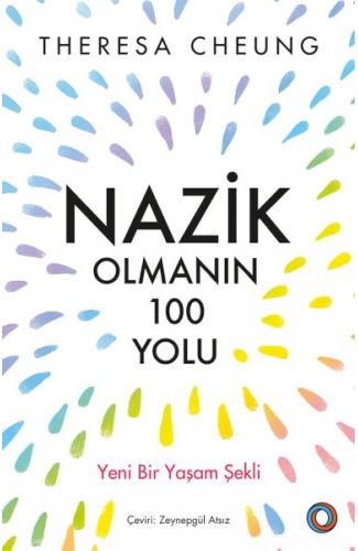 Nazik Olmanın 100 Yolu