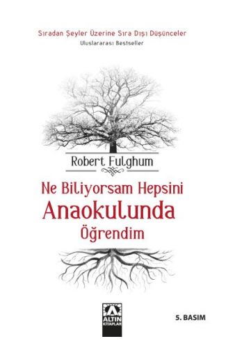 Ne Biliyorsam Hepsini Anaokulunda Öğrendim