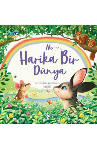 Ne Harika Bir Dünya