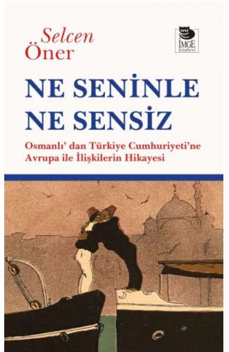 Ne Seninle Ne Sensiz